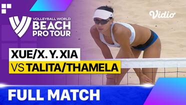 Full Match | Round of 16: Xue/X. Y. Xia (CHN) vs Talita/Thamela (BRA)  | Beach Pro Tour - Challenge Jurmala, Latvia 2023