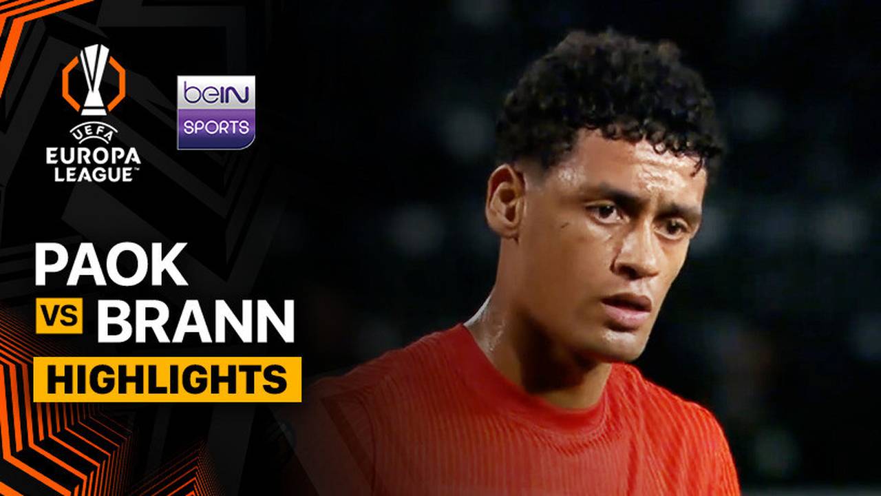 PAOK vs Brann - Highlight | UEFA Europa League 2025/26