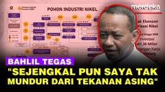 Ikut Perintah Prabowo, Bahlil Tegas: Saya Menteri ESDM Sejengkal Pun Tak Mundur dari Tekanan Asing