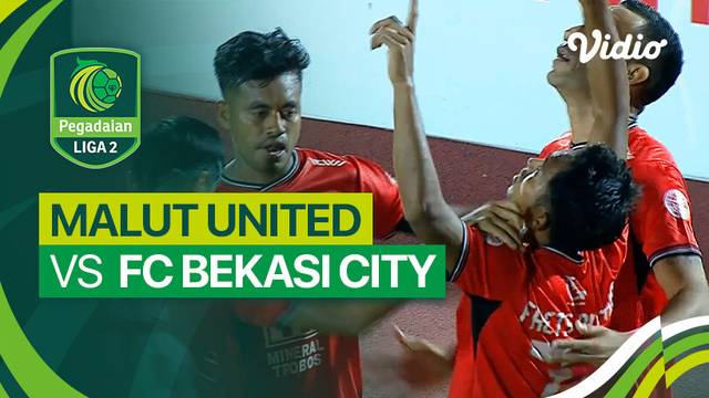 Malut United vs FC Bekasi City - Mini Match | Liga 2 2023/24
