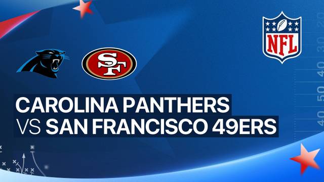 Carolina Panthers vs San Francisco 49ers - NFL