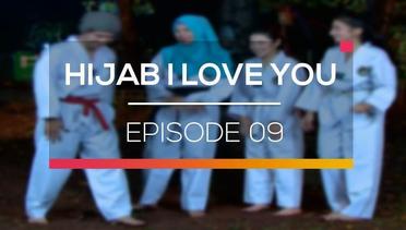 Hijab I Love You - Episode 09