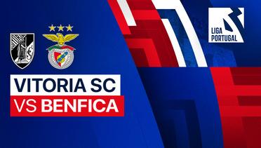 Vitoria vs Benfica - Full Match | Liga Portugal 2023/24