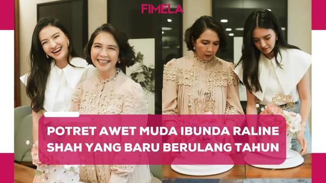 Tampilan Awet Muda Ibunda Raline Shah yang Baru Saja Berulang Tahun, Tetap Cantik Memesona