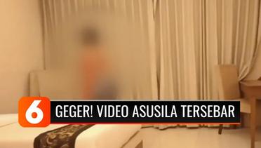 Geger! Video Asusila di Sebuah Hotel Tersebar, Polisi Lacak Pasangan dalam Video | Liputan 6