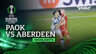 PAOK vs Aberdeen - Highlights | UEFA Europa Conference League 2023/24