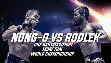 Nong-O vs. Rodlek - ONE Championship Co-Main Event Trailer