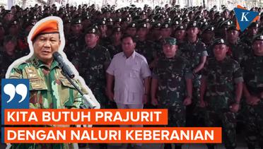 Prabowo Ungkap Sosok Prajurit yang Dibutuhkan Indonesia