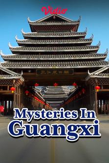 Mysteries in Guangxi
