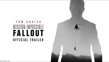 Mission: Impossible - Fallout (2018) - Official Trailer - Paramount Pictures Indonesia