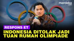 Respons Menpora Erick Usai Indonesia Dilarang Jadi Tuan Rumah Olimpiade Imbas Tolak Atlet Israel