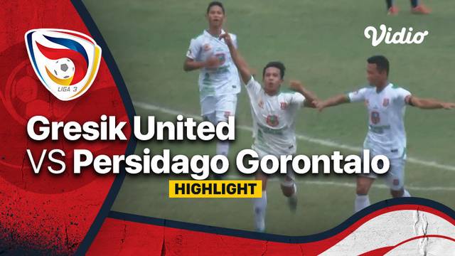 Highlight - Gresik United vs Persidago Gorontalo | Liga 3 Nasional 2021/22