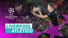 Mini Match - Liverpool VS Atletico Madrid I UEFA Champions League 2019/2020