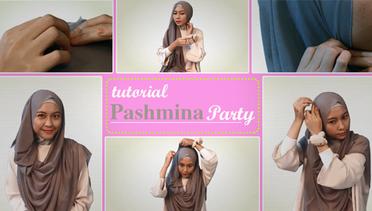 EXCLUSIVE HIJAB SYAR'I: Tutorial Pashmina Party