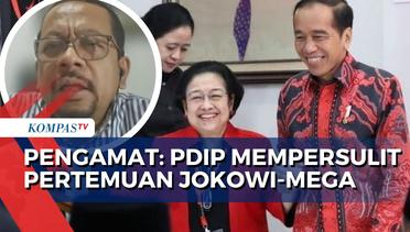 Pengamat Politik Indo Barometer: PDIP Mempersulit Pertemuan Jokowi dan Megawati