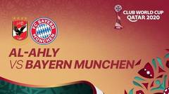 Al-Ahly vs Bayern Munich - 09 Februari 2021
