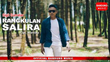 Rangkulan Salira - Sigit Gumelar [Official Bandung Music]