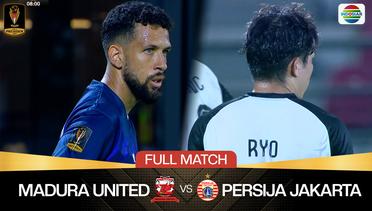 Madura United FC vs Persija Jakarta - Full Match | Piala Presiden 2024