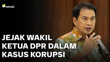 Jejak Wakil Ketua DPR, Azis Syamsuddin dalam Kasus Korupsi
