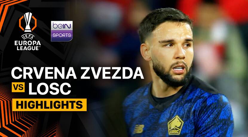 Crvena Zvezda vs LOSC