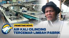 Warga Cilincing Terganggu Bau Menyengat dan Serbuk Limbah Pabrik [Primetime News]