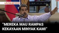 Presiden Nicolas Maduro Tuding AS Buat Narasi Palsu untuk Serang Venezuela  | Liputan 6