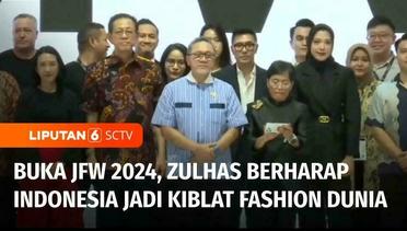 Mendag Zulhas Membuka Jakarta Fashion Week 2024, Berharap Indonesia jadi Pusat Fashion | Liputan 6