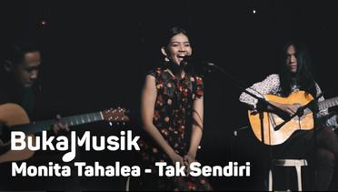 Monita Tahalea - Tak Sendiri | BukaMusik