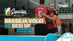 Highlight | Brasilia Volei (M) vs Sesi Sp | Brazilian Men's Volleyball League 2021/2022