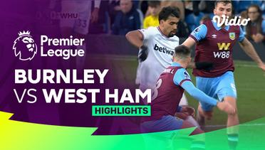 Burnley vs West Ham - Highlights | Premier League 23/24
