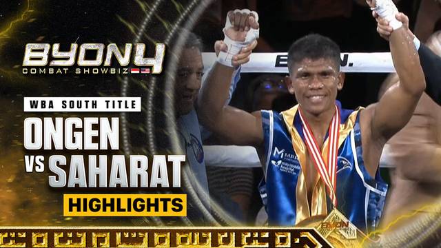 Ongen Saknosiwi vs Saharat Taehirun - Highlights | WBA South Title | Byon Combat Showbiz Vol.4