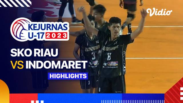 Putra: SKO Riau vs Indomaret - Highlights | Kejurnas Bola Voli Antarklub U-17 2023