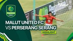 Highlights - Malut United FC vs Perserang Serang | Liga 2 2023/24