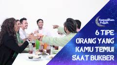 Tipe Tipe Orang Yang Kamu Temui Saat Bukber