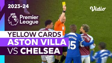 Kartu Kuning | Aston Villa vs Chelsea | Premier League 2023/24