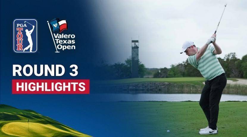 Round 3 - Valero Texas Open 2026
