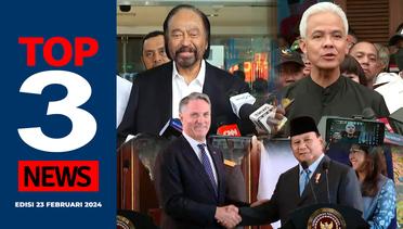 Paloh Bicara Hak Angket, Prabowo Bertemu Wakil PM Australia, Ganjar soal Hak Angket [TOP 3 NEWS]