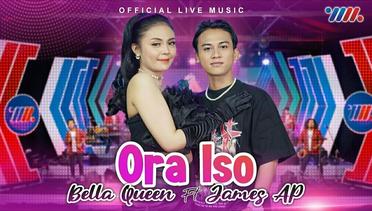 Bella Queen ft James AP - Ora Iso (Official Live Music)