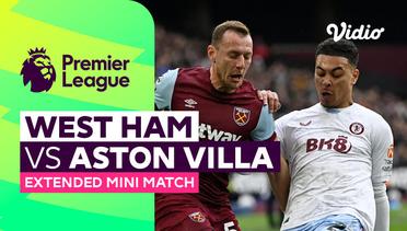 West Ham vs Aston Villa - Extended Mini Match | Premier League 23/24