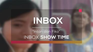 Intan dan Fika (Inbox Show Time)