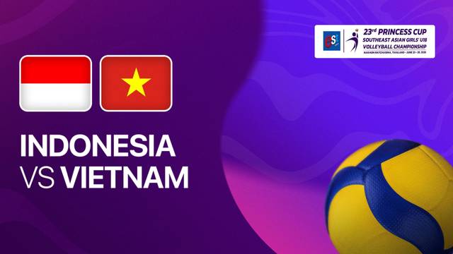 Semifinals: Indonesia vs Vietnam - Full Match | Princess Cup 2026