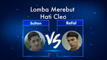 Lomba Merebut Hati Cleo, Sultan vs Refal | Kompilasi SCTV