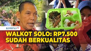 Wali Kota Solo Teguh Prakosa: Rp7.500 Makan Bergizi Gratis Sudah Bisa Jalan