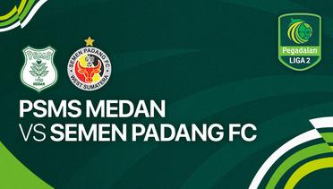PSMS Medan vs Semen Padang FC - Full Match | Liga 2 2023/24