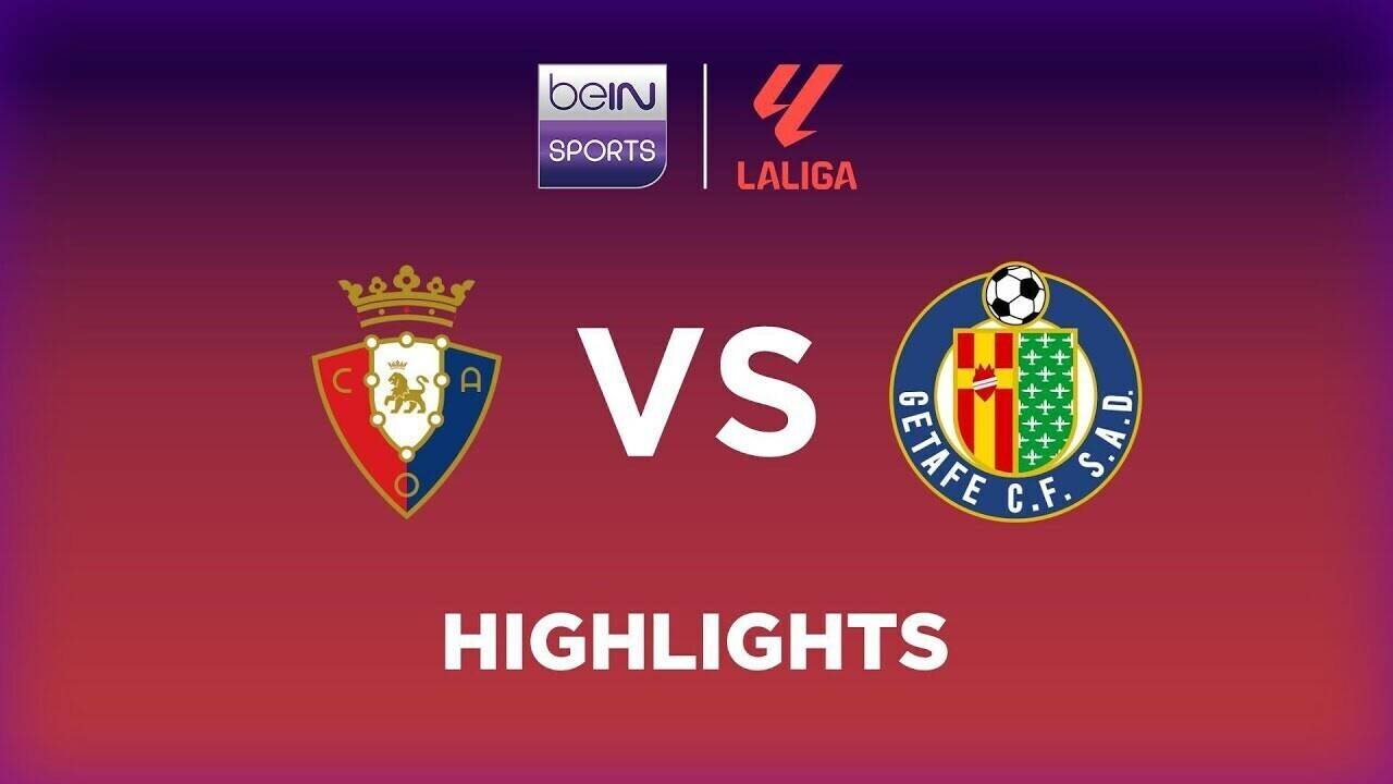 Osasuna vs Getafe