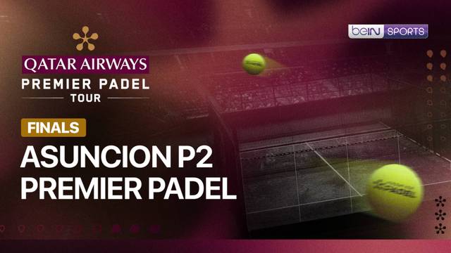 Asuncion P2 Premier Padel - Full Match | Asuncion P2 Premier Padel 2026