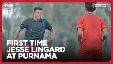 JESSE LINGARD Unboxing BALI UNITED TRAINING CENTER | Behind The Pitch