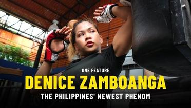 The Philippines' Newest Phenom Denice Zamboanga - ONE Feature
