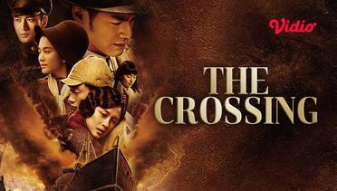 The Crossing - Trailer