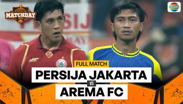Persija Jakarta vs Arema FC - Full Match | Persija MatchDay 2025